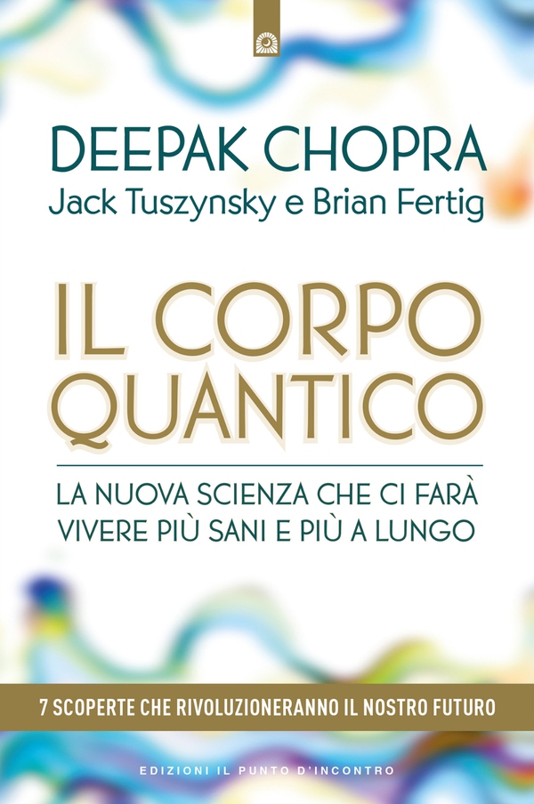 Il corpo quantico - Librerie.coop