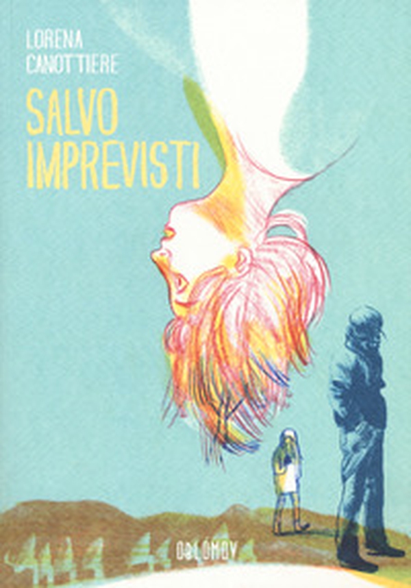 Salvo imprevisti - Librerie.coop Salvo imprevisti - Librerie.coop