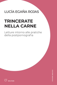 Trincerate nella carne - Librerie.coop Trincerate nella carne - Librerie.coop