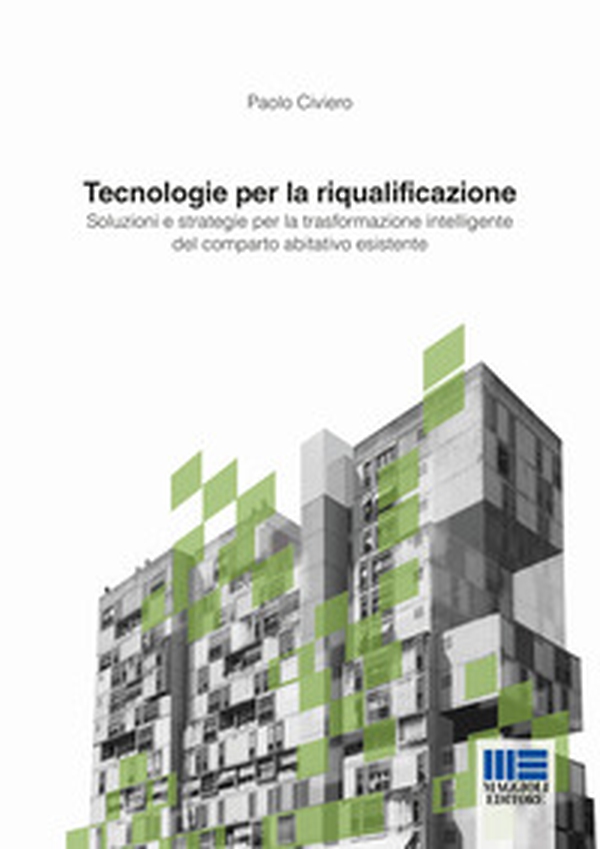 Tecnologie per la riqualificazione - Librerie.coop Tecnologie per la riqualificazione - Librerie.coop