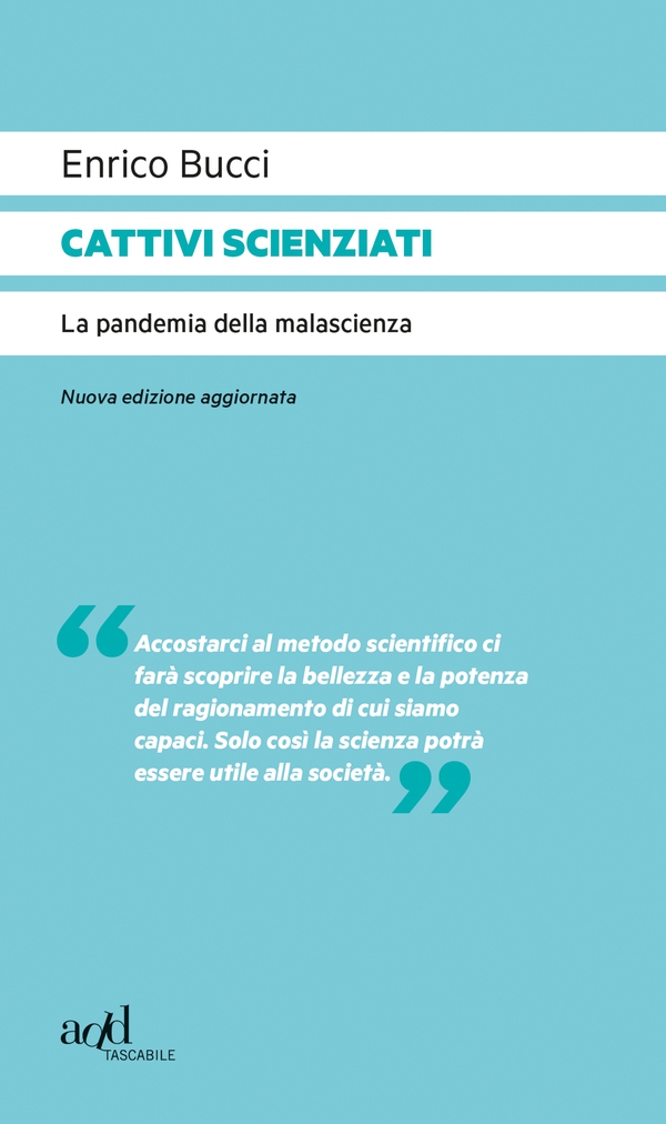 Cattivi scienziati - Librerie.coop Cattivi scienziati - Librerie.coop