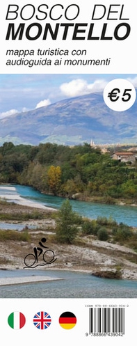 Bosco del Montello. Mappa turistica con audioguida ai monumenti - Librerie.coop