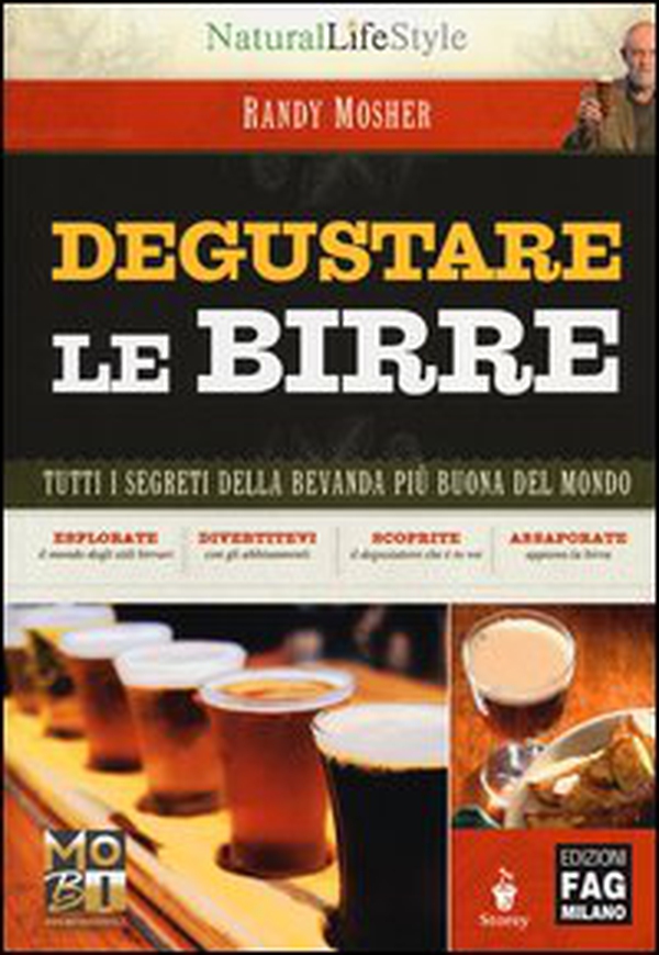 Degustare le birre. Tutti i segreti della bevanda più buona del mondo - Librerie.coop Degustare le birre. Tutti i segreti della bevanda più buona del mondo - Librerie.coop