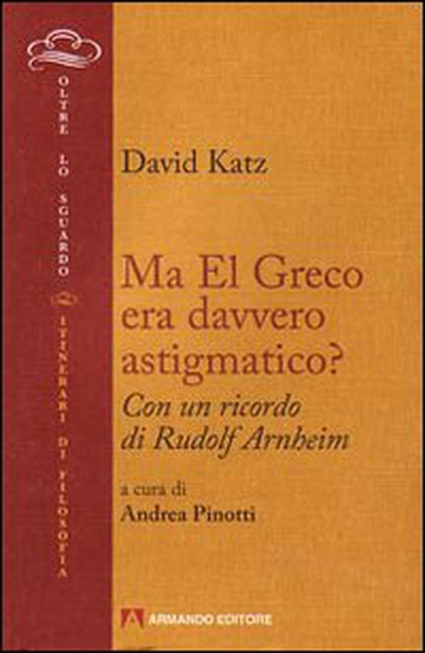 Ma El Greco era davvero astigmatico? - Librerie.coop Ma El Greco era davvero astigmatico? - Librerie.coop