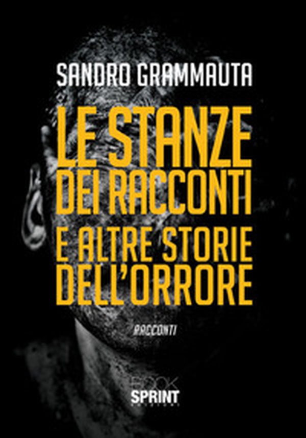 Le stanze dei racconti e altre storie dell'orrore - Librerie.coop Le stanze dei racconti e altre storie dell'orrore - Librerie.coop
