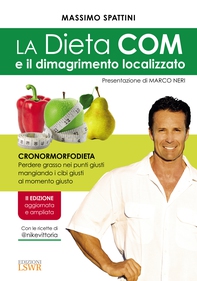 La Dieta COM e il dimagrimento localizzato - Librerie.coop La Dieta COM e il dimagrimento localizzato - Librerie.coop