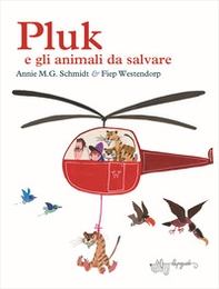 Pluk e gli animali da salvare - Librerie.coop Pluk e gli animali da salvare - Librerie.coop
