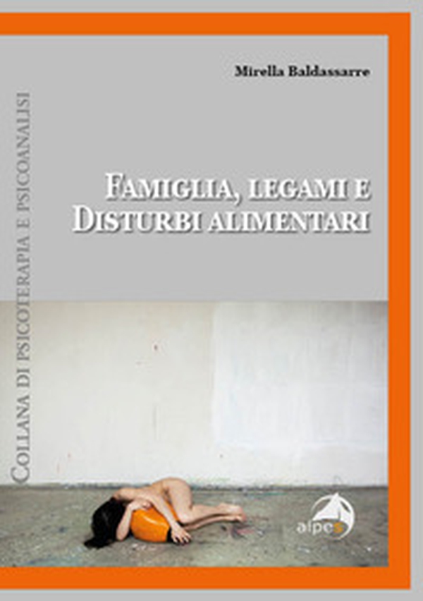 Famiglia, legami e disturbi alimentari - Librerie.coop Famiglia, legami e disturbi alimentari - Librerie.coop