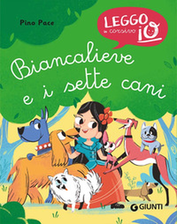Biancalieve e i sette cani - Librerie.coop Biancalieve e i sette cani - Librerie.coop