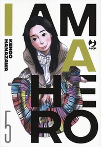 I am a hero - Vol. 5 - Librerie.coop