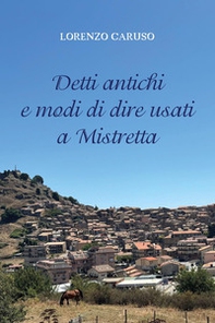 Detti antichi e modi di dire usati a Mistretta - Librerie.coop