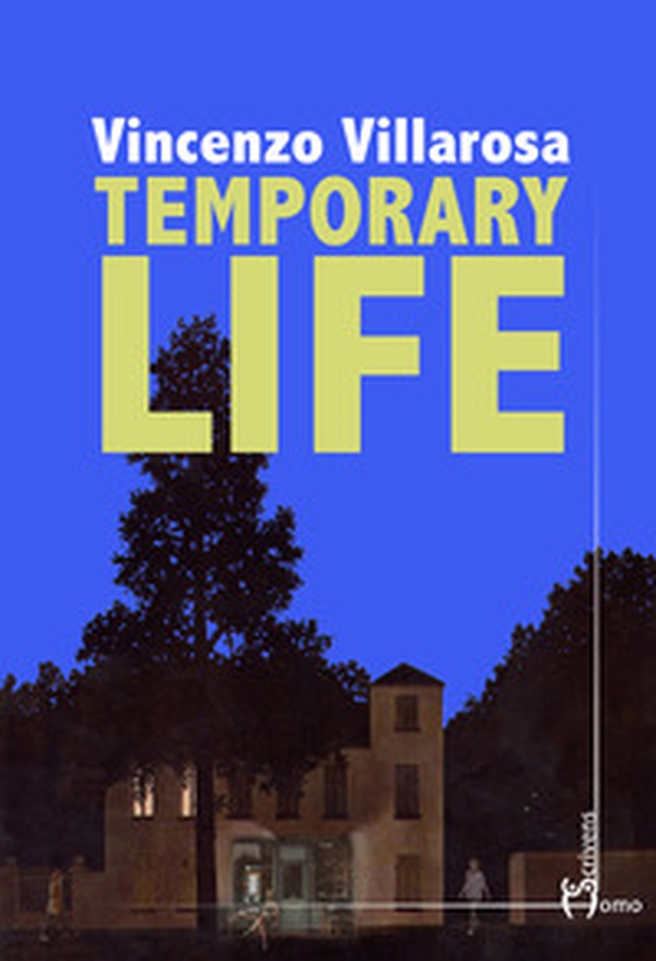 Temporary life - Librerie.coop Temporary life - Librerie.coop