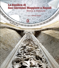 La Basilica di San Giovanni Maggiore a Napoli. Storia e restauro - Librerie.coop La Basilica di San Giovanni Maggiore a Napoli. Storia e restauro - Librerie.coop