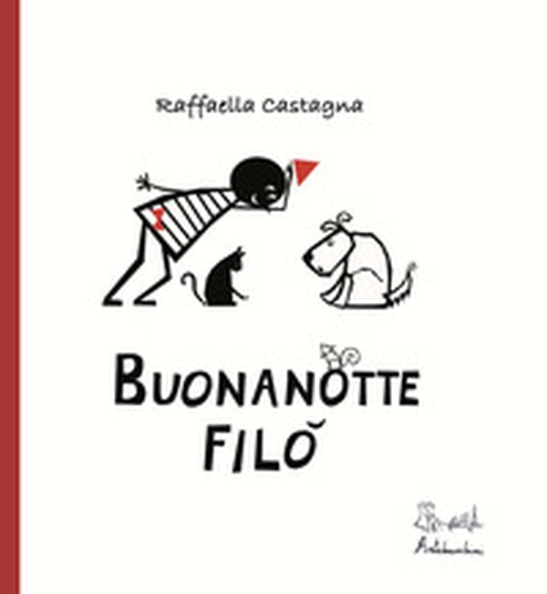 Buonanotte Filò - Librerie.coop Buonanotte Filò - Librerie.coop