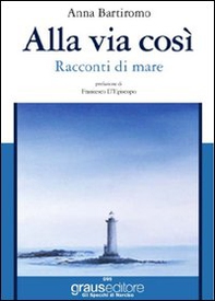 Alla via così - Librerie.coop