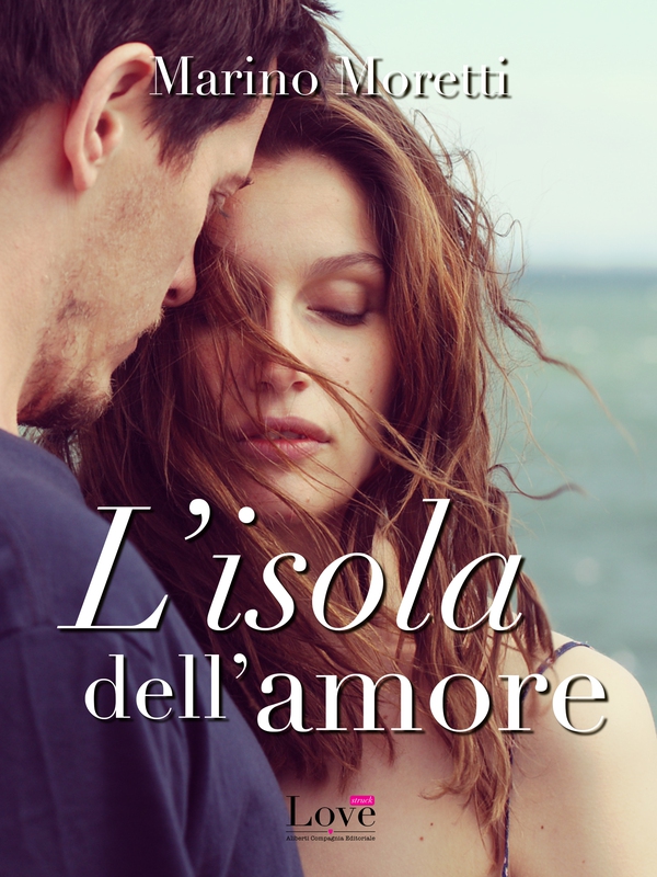 L'isola dell'amore - Librerie.coop L'isola dell'amore - Librerie.coop