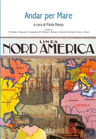Andar per mare. Linea Nord America - Librerie.coop