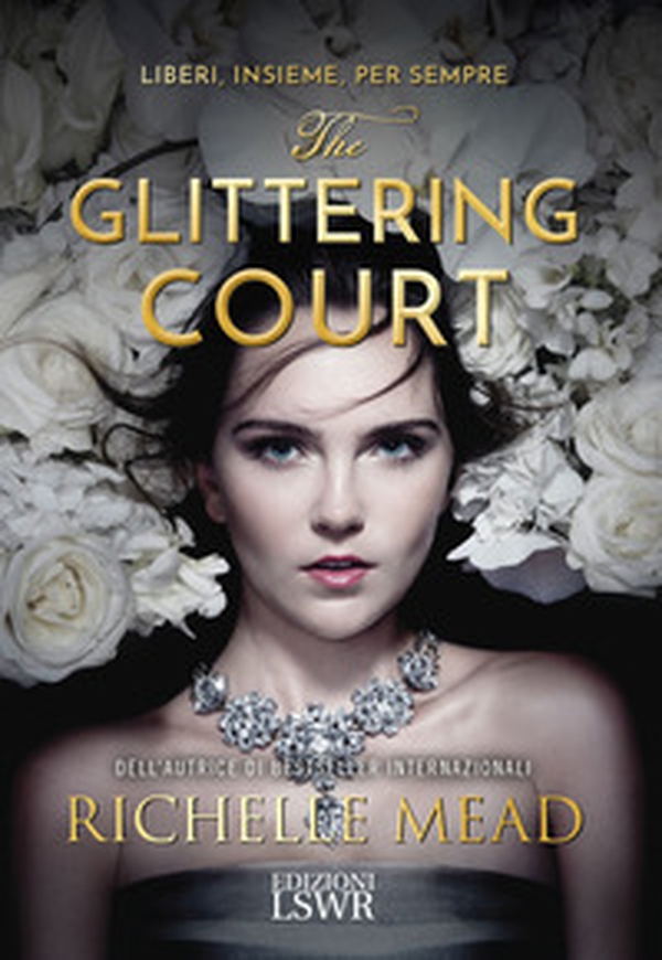 The glittering court - Librerie.coop The glittering court - Librerie.coop