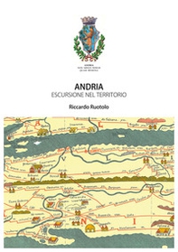 Andria, escursione nel territorio - Librerie.coop