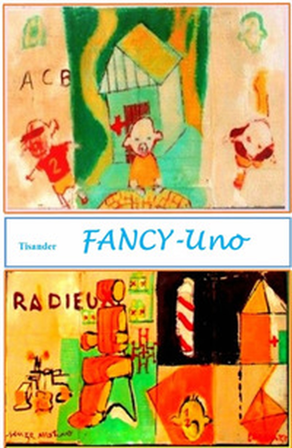 Fancy Uno. Fancy Uno ritorna - Librerie.coop Fancy Uno. Fancy Uno ritorna - Librerie.coop