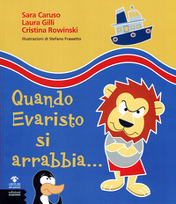 Quando Evaristo si arrabbia... - Librerie.coop Quando Evaristo si arrabbia... - Librerie.coop