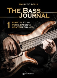 The bass journal. Un piano di studi per il bassista contemporaneo - Librerie.coop