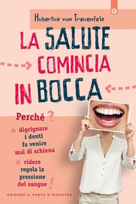 La salute comincia in bocca - Librerie.coop