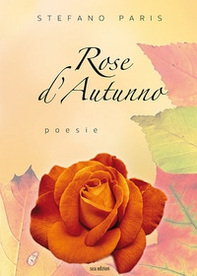 Rose d'autunno - Librerie.coop