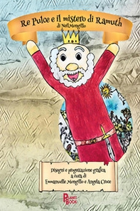 Re Pulce e il mistero di Ramuth - Librerie.coop