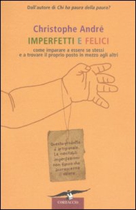 Imperfetti e felici - Librerie.coop Imperfetti e felici - Librerie.coop