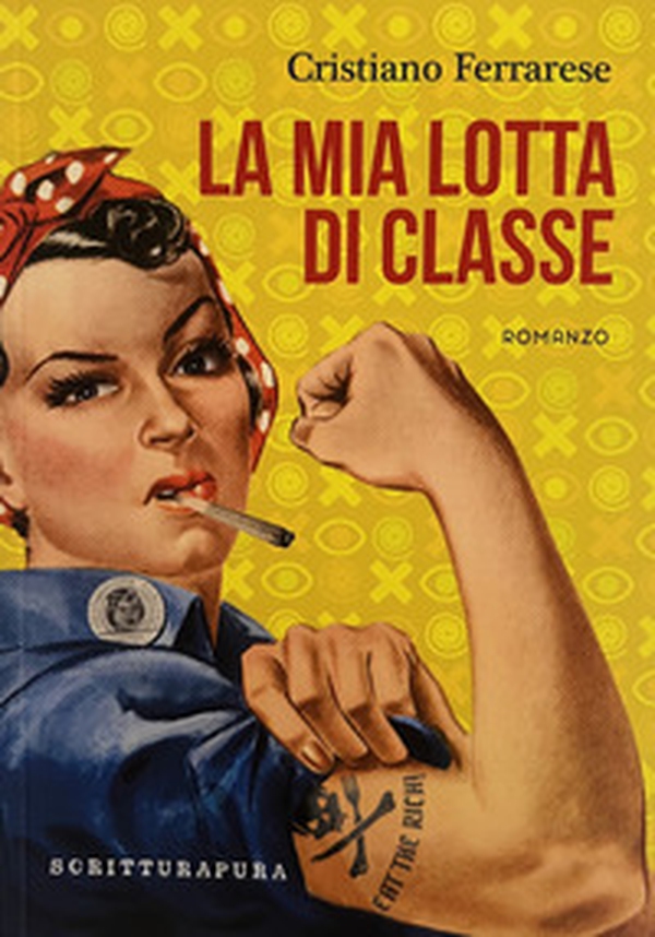 La mia lotta di classe - Librerie.coop
