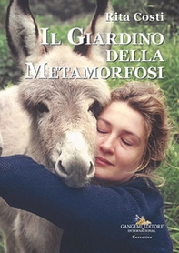 Il giardino delle metamorfosi - Librerie.coop