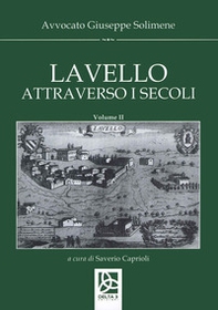 Lavello attraverso i secoli - Librerie.coop Lavello attraverso i secoli - Librerie.coop