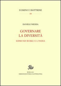 Governare la diversità. Edmund Burke e l'India - Librerie.coop Governare la diversità. Edmund Burke e l'India - Librerie.coop