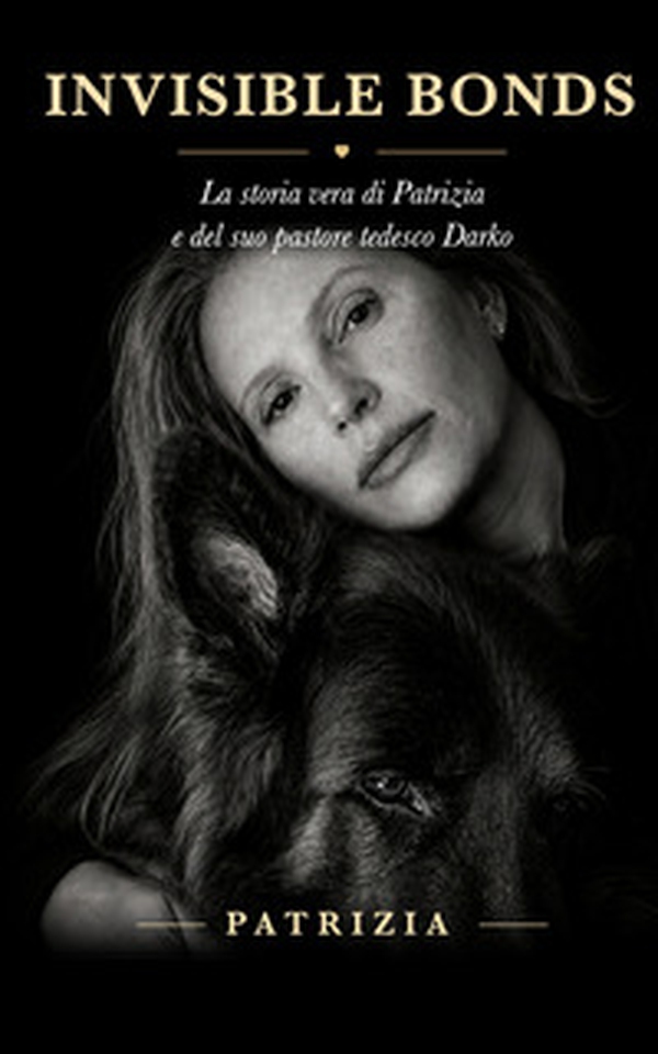 Invisible bonds. La storia di Patrizia e Darko - Librerie.coop