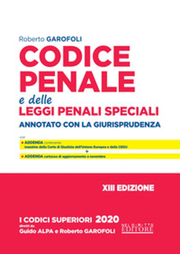Codice penale e delle leggi penali speciali. Annotato con la giurisprudenza - Librerie.coop Codice penale e delle leggi penali speciali. Annotato con la giurisprudenza - Librerie.coop