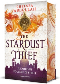 The stardust thief. Il ladro di polvere di stelle - Librerie.coop The stardust thief. Il ladro di polvere di stelle - Librerie.coop