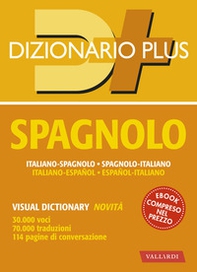 Dizionario spagnolo. Italiano-spagnolo, spagnolo-italiano - Librerie.coop
