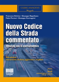 Nuovo codice della strada commentato. Annotato con la giurisprudenza - Librerie.coop Nuovo codice della strada commentato. Annotato con la giurisprudenza - Librerie.coop