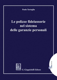 Le polizze fideiussorie nel sistema delle garanzie personali - e-Pub - Librerie.coop Le polizze fideiussorie nel sistema delle garanzie personali - e-Pub - Librerie.coop