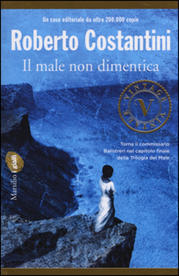 Il male non dimentica. La Trilogia del male - Librerie.coop Il male non dimentica. La Trilogia del male - Librerie.coop