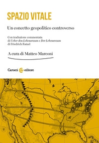 Spazio vitale. Studio su un concetto controverso - Librerie.coop