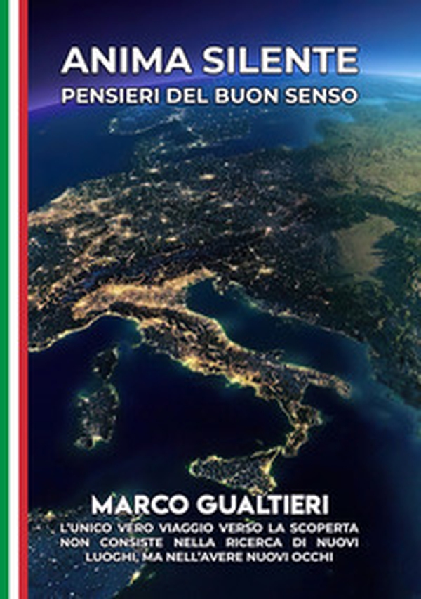 Anima silente. Pensieri del buon senso - Librerie.coop Anima silente. Pensieri del buon senso - Librerie.coop