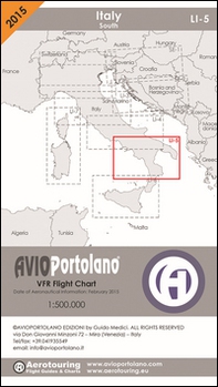 Avioportolano. VFR flight chart LI 5 Italy south. ICAO annex 4 - EU-Regulations compliant. Ediz. italiana e inglese - Librerie.coop