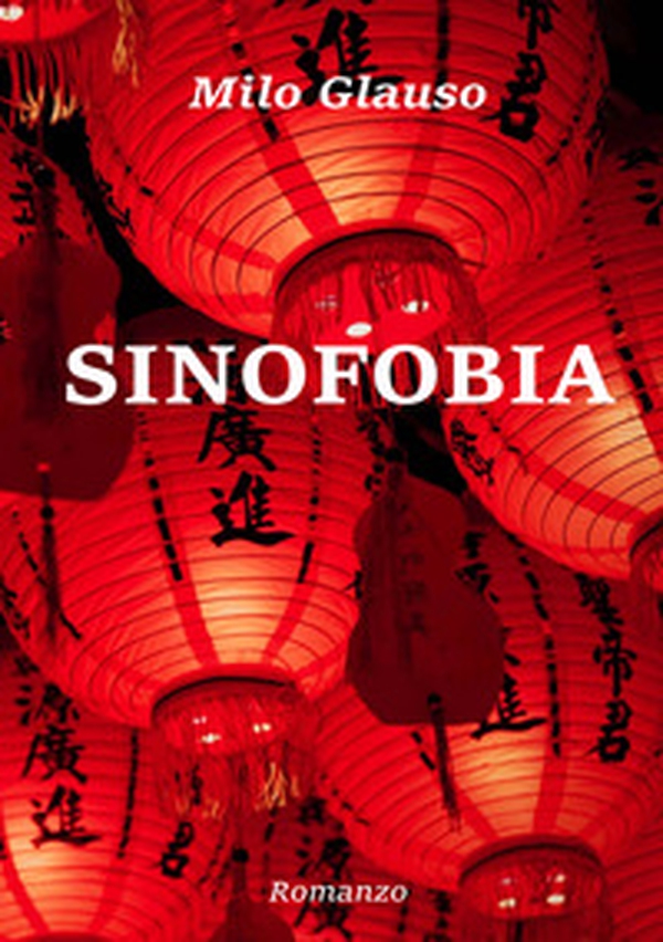 Sinofobia - Librerie.coop Sinofobia - Librerie.coop