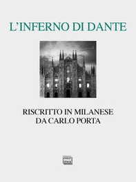 L'Inferno di Dante riscritto in milanese - Librerie.coop L'Inferno di Dante riscritto in milanese - Librerie.coop