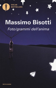 Foto/grammi dell'anima. Libere (im)perfezioni - Librerie.coop