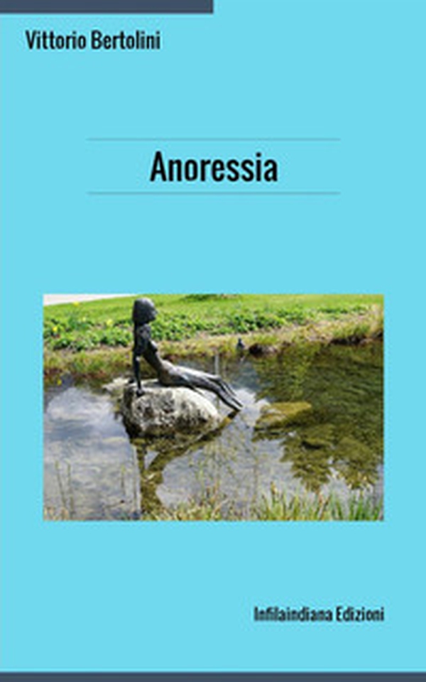 Anoressia - Librerie.coop Anoressia - Librerie.coop