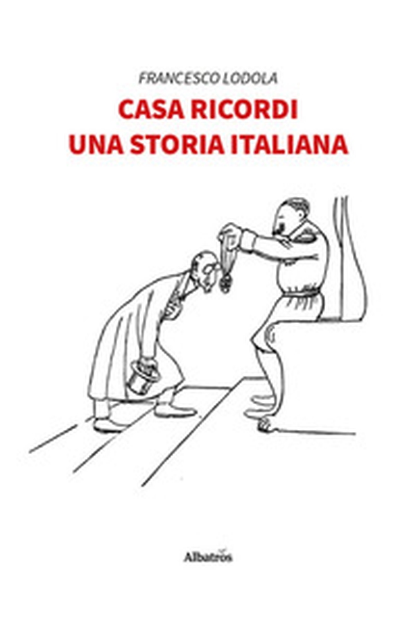 Casa Ricordi. Una storia italiana - Librerie.coop Casa Ricordi. Una storia italiana - Librerie.coop