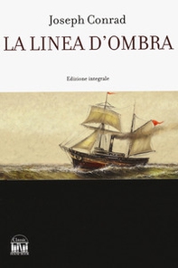 La linea d'ombra. Una confessione - Librerie.coop